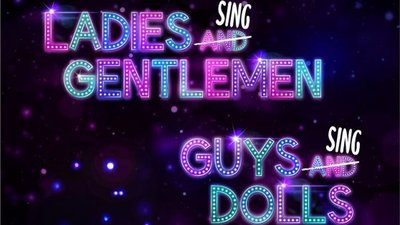 LADIES SING GENTLEMEN - GUYS SING DOLLS - DIE XXL-SHOW